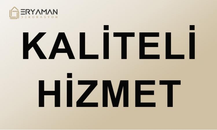 Kaliteli Hizmet
